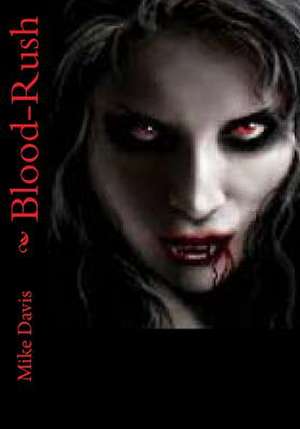 Blood-Rush de Mike Davis