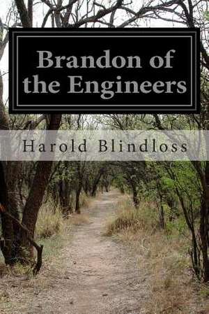 Brandon of the Engineers de Harold Blindloss