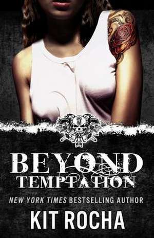 Beyond Temptation de Kit Rocha