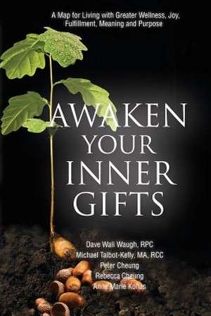 Awaken Your Inner Gifts de Dave Wali Waugh Rpc