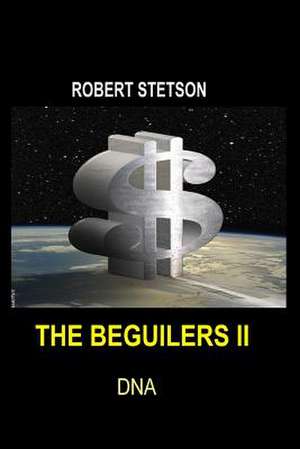 The Beguilers II de Robert Stetson