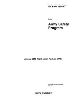 Department of the Army Pamphlet Da Pam 385-10 Safety de United States Government Us Army