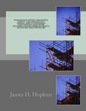 Washington State's Industril Safety and Health ACT (Wisha) de James H. Hopkins