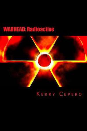 Radioactive de Kerry Cepero