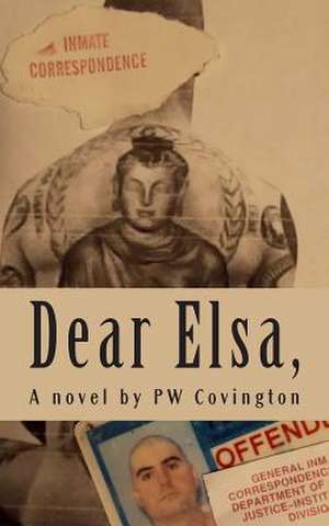 Dear Elsa, de Pw Covington