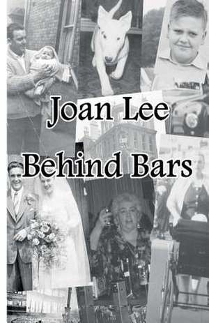 Behind Bars de Joan Lee