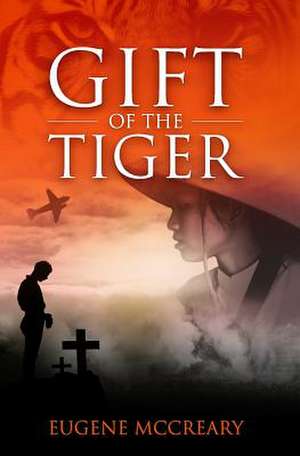 Gift of the Tiger de Eugene McCreary