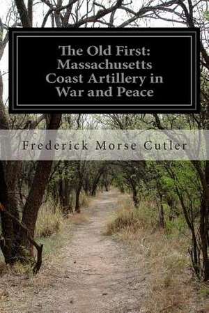 The Old First de Frederick Morse Cutler