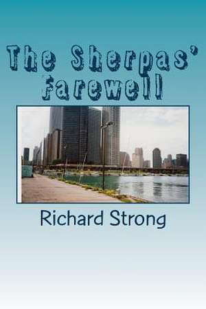 The Sherpas' Farewell de Richard Warren Strong