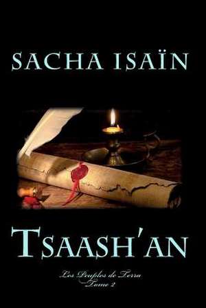 Tsaash'an de Sacha Isain