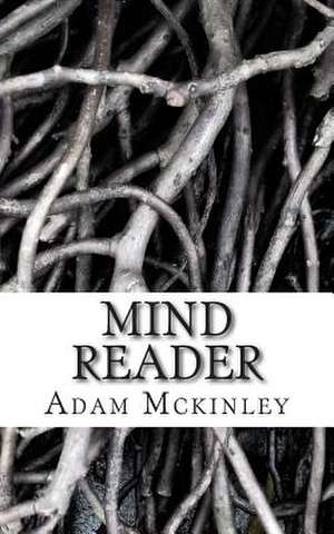 Mind Reader de Adam McKinley