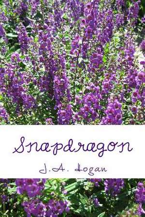 Snapdragon de J. A. Hogan