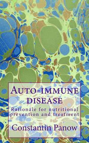 Auto-Immune Disease de Constantin Panow