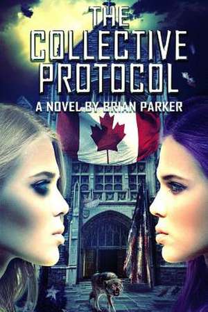 The Collective Protocol de Brian Parker