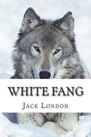 White Fang de MR Jack London