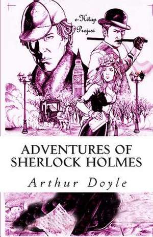 Adventures of Sherlock Holmes de Arthur Conan Doyle