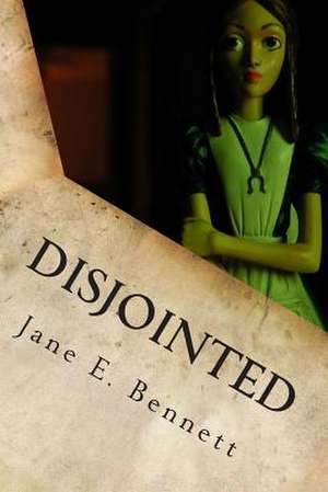 Disjointed de Jane E. Bennett