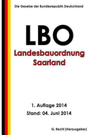 Landesbauordnung Saarland (Lbo) de G. Recht