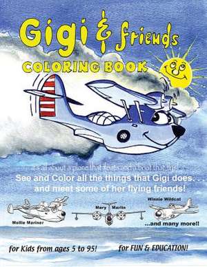 Gigi and Friends de MR Win Stites