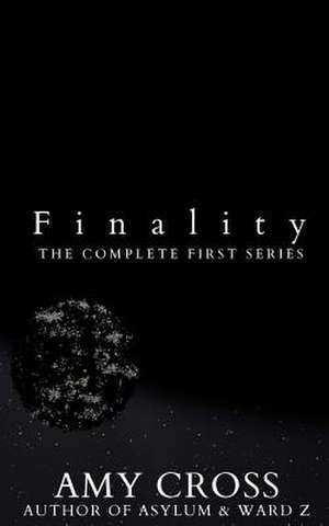 Finality de Amy Cross