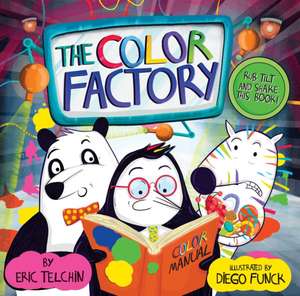 The Color Factory de Eric Telchin