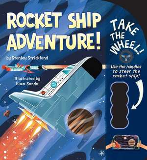 Rocket Ship Adventure! de Stanley Strickland