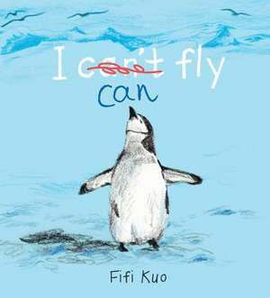 I Can Fly de Fifi Kuo