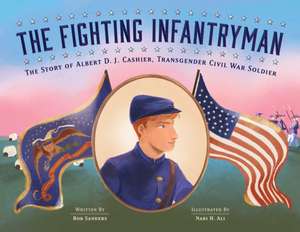 The Fighting Infantryman de Rob Sanders