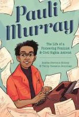 Pauli Murray de Terry Catasús Jennings