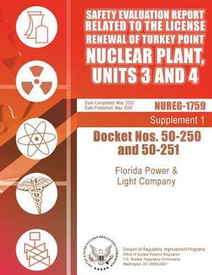 Safety Evaluation Report de U. S. Nuclear Regulatory Commission