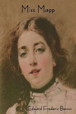 Miss Mapp de Edward Frederic Benson