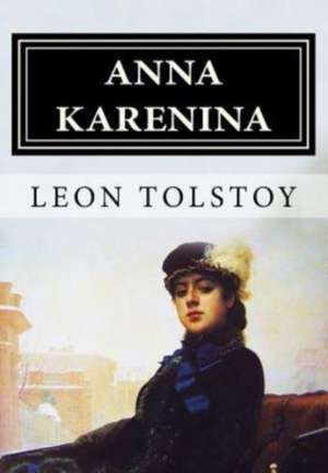 Anna Karenina de Leon Tolstoy