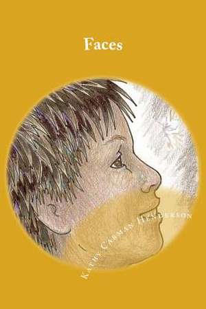 Faces de Kathy Carman Henderson