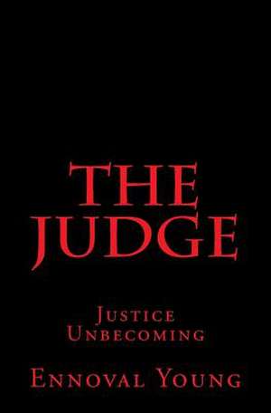 The Judge de Ennoval Young