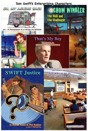 Tom Swift's Enterprising Characters de T. Edward Fox