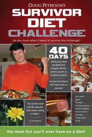 Survivor Diet Challenge de Doug Peterson