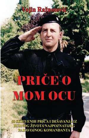 Price O Mom Ocu de Vojin Raznatovic