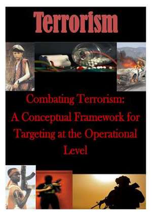 Combating Terrorism de U. S. Army Command and General Staff Col