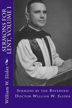 Sermons for Lent de Slider, Dr John Wesley