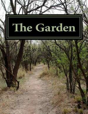 The Garden de J. Edward Robb