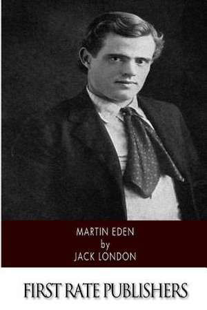 Martin Eden de Jack London