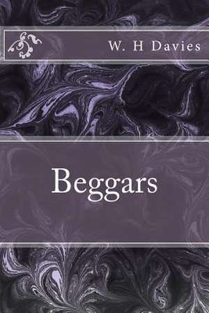 Beggars de MR W. H. Davies