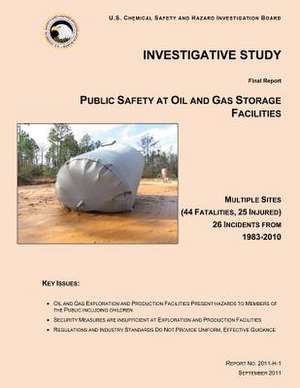 Investigative Study de U. S. Chemical Safety and Hazards Board