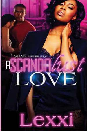 A Scandalust Love de David Weber