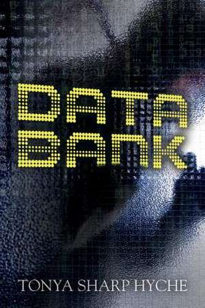 Data Bank de Tonya Sharp Hyche