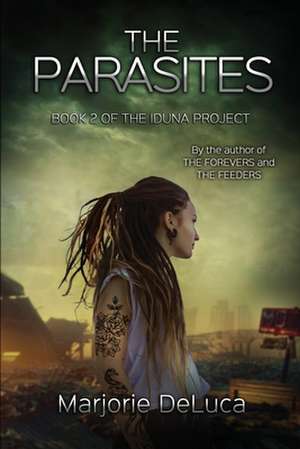 The Parasites de Marjorie DeLuca