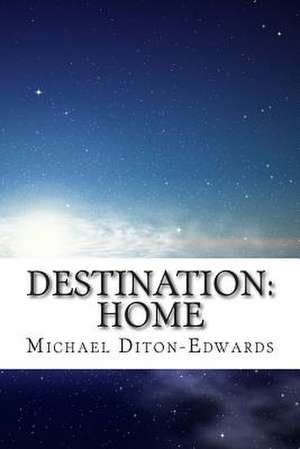 Destination de Michael Diton-Edwards