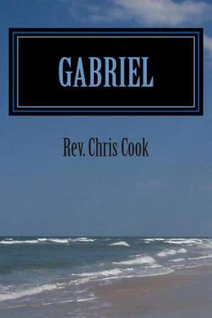 Gabriel de Rev Chris Cook