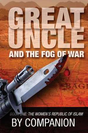 Great Uncle & the Fog of War de Companion