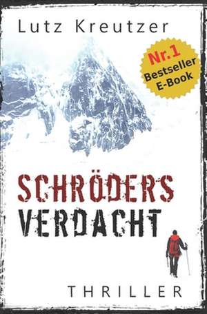 Schroders Verdacht de Lutz Kreutzer